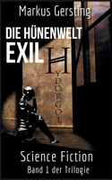 Hydorgol - Exil: Teil 1 der Hünenwelt Trilogie (German Edition) 3759751652 Book Cover