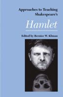 Approaches to Teaching Shakespeare's Hamlet (Approaches to Teaching World Literature) 0873527682 Book Cover