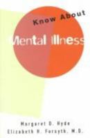 Know About Mental Illness 0802784291 Book Cover