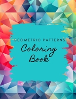 Geometric patterns: Coloring Book B0CPQ3Z6P4 Book Cover