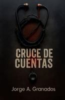 Cruce de Cuentas (Spanish Edition) B0G564ZLR3 Book Cover