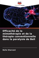 Efficacité de la mimothérapie et de la thérapie conventionnelle dans la paralysie de Bell (French Edition) 6208019397 Book Cover