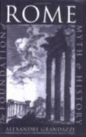 The Foundation of Rome: Myth and History 080148247X Book Cover