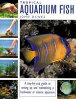 Tropical Aquarium Fish 1853685798 Book Cover