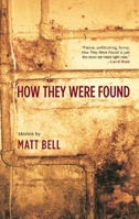 How They Were Found 098215125X Book Cover