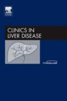 Pediatric Hepatology, An Issue of Clinics in Liver Disease (The Clinics: Internal Medicine) 1416035524 Book Cover