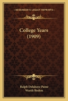 College Years 1164608630 Book Cover