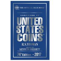 The Official Blue Book: A Handbook of U.S. Coins 2013 (Handbook of United States Coins