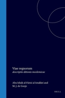 Viae regnorum: descriptio ditionis moslemicae (Latin Edition) 9004571132 Book Cover