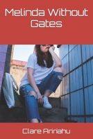 Melinda Without Gates B0CQ8RCN1B Book Cover