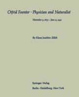 Otfrid Foerster · Physician and Naturalist: November 9, 1873 - June 15, 1941 3642495206 Book Cover