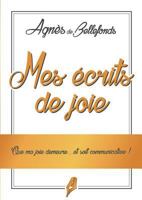 Mes Ecrits de Joie (French Edition) 2322101885 Book Cover
