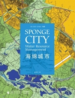Sponge City: Water Resource Management 1864706589 Book Cover