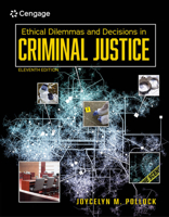 Ethical Dilemmas and Decisions in Criminal Justice 0495600334 Book Cover
