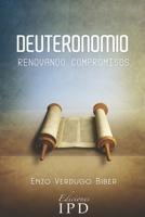 Deuteronomio: Renovando Compromisos B08NYGWP84 Book Cover