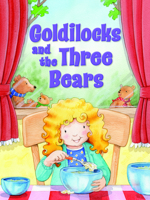 My Favorite Fairy Tales: Goldilocks and the Three Bears 1638540969 Book Cover