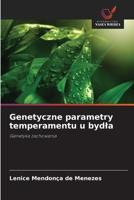 Genetyczne parametry temperamentu u bydla (Polish Edition) 6202378387 Book Cover