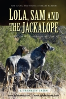 Lola, Sam and the Jackalope B0884K4ZS4 Book Cover