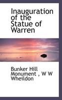Inauguration of the Statue of Warren 1272395286 Book Cover