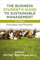 The Business Student's Guide to Sustainable Management: Principles and Practice 1783531207 Book Cover