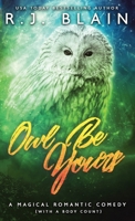 Owl Be Yours 164964065X Book Cover