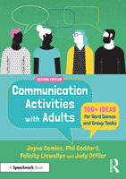 Communication Activities with Adults: 100+ Ideas for Word Games and Group Tasks 1032999268 Book Cover