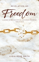Revelation of Freedom 163357475X Book Cover