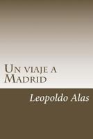 Un Viaje Á Madrid 1986735044 Book Cover