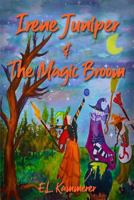 Irene Juniper and The Magic Broom 172943858X Book Cover