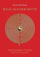 Wege Aus Der Mitte 3748241348 Book Cover