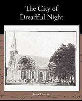 The City of Dreadful Night 0862414490 Book Cover