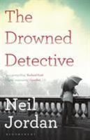 The Drowned Detective 1632864460 Book Cover