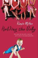 Holding the Baby 0330490052 Book Cover