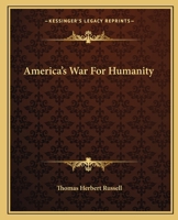 America's war for humanity B00085I9D2 Book Cover