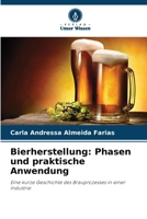 Bierherstellung: Phasen und praktische Anwendung (German Edition) 6208218497 Book Cover