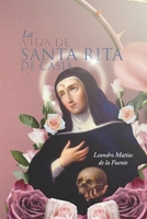 La Vida de Santa Rita de Casia (Spanish Edition) B0FBGS7NTB Book Cover