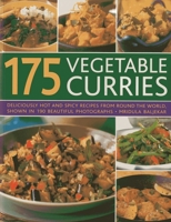 175 Vegetable Curries: Deliciously hot and spicy recipes from round the world, shown in 190 beautiful photographs 1780192193 Book Cover
