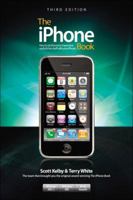 The iPhone Book, Third Edition (Covers iPhone 3gs, iPhone 3g, and iPod Touch) 0321647238 Book Cover