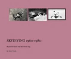 Skydiving 1960-1980 1320051855 Book Cover