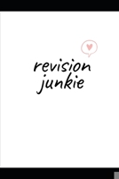 Revision Junkie 1097966003 Book Cover