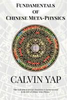 Fundamentals of Chinese Meta-Physics 9811138095 Book Cover