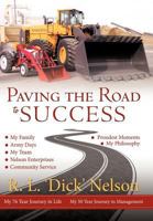 Paving the Road to Success 1463450079 Book Cover