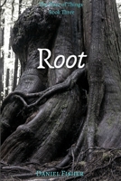 Root: The Place Of Things B08VCMWQ5G Book Cover