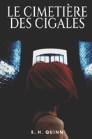 Le cimetière des cigales (Les cigales) 2957802309 Book Cover