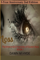 Loss Book 1: 5th Anniversary 2nd Edition B09GRDRKW6 Book Cover