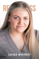 Regardless 1669855805 Book Cover