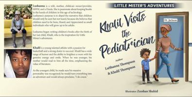 Khalil Visits The Pediatrician: Little Mister's Adventures 0991401417 Book Cover