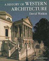A History of Western Architecture 0760702527 Book Cover