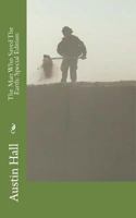 The Man Who Saved The Earth : New special edition 1718681453 Book Cover