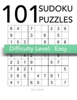 101 Sudoku Puzzles: Difficulty Level: Easy B0841NRDF7 Book Cover